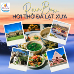 The Breath of Old Da Lat – A Journey to Touch the Memories
